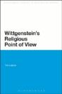 Wittgenstein'S Religious Point Of View - Preview