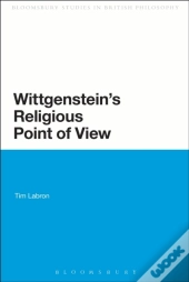 Wittgenstein'S Religious Point Of View
