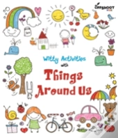 Witty Activities With Things Around Us