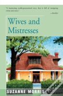 Wives And Mistresses