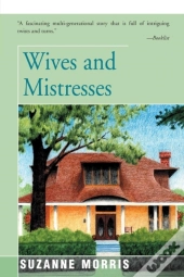 Wives And Mistresses
