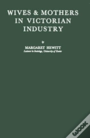 Capa do artigo Wives And Mothers In Victorian Industry