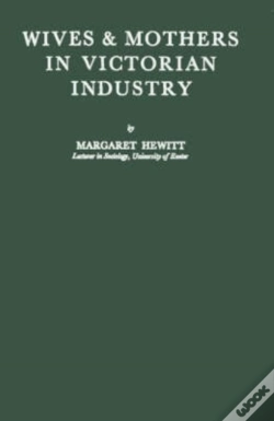 Capa do artigo Wives And Mothers In Victorian Industry