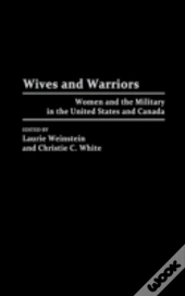 Wives And Warriors