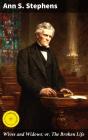 Wives And Widows; Or, The Broken Life - Preview