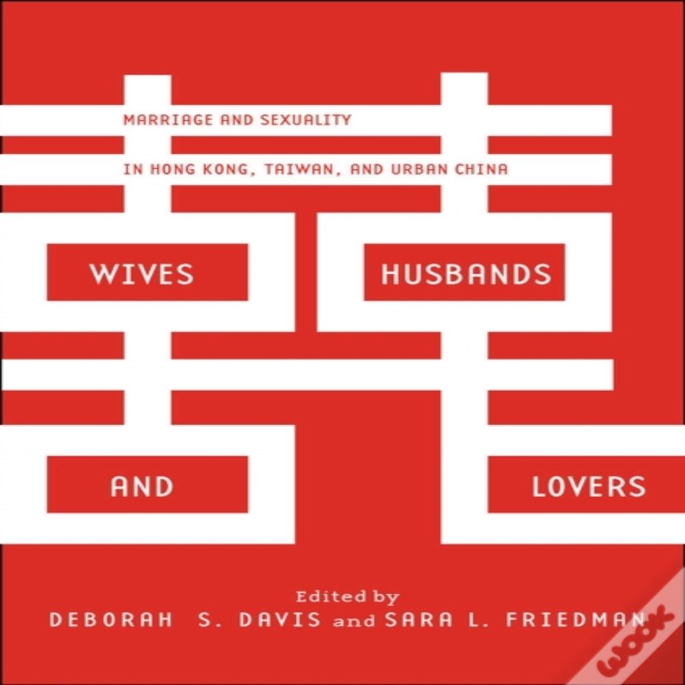 Wives, Husbands, And Lovers