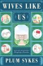 Wives Like Us - Preview