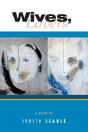 Wives, Lovers - Preview