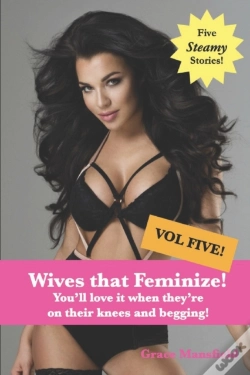 Capa do artigo Wives That Feminize (Volume Five)