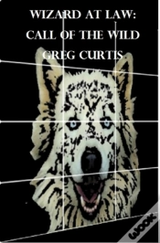 Capa do artigo Wizard At Law: Call Of The Wild