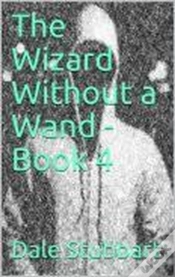 Capa do artigo Wizard Without A Wand - Book 4: The Epsilogue