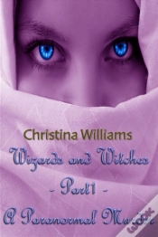 Capa do artigo Wizards And Witches: A Paranormal Series - Part 1 - A Paranormal Murder