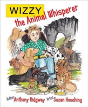 Wizzy The Animal Whisperer - Preview