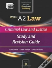 Wjec A2 Law - Criminal Law And Justice