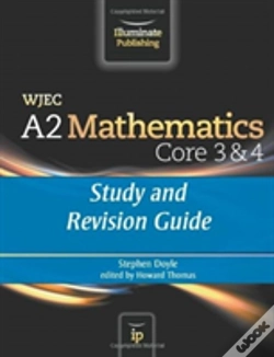 Capa do artigo Wjec A2 Mathematics Core 3 & 4: Study And Revision Guide