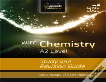 Wjec Chemistry For A2 Level: Study And Revision Guide