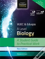 Capa do artigo Wjec & Eduqas A Level Biology: A Student Guide To Practical Work