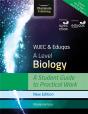 Wjec & Eduqas A Level Biology: A Student Guide To Practical Work - Preview