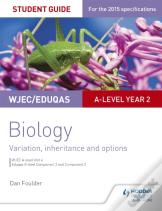 Wjec/Eduqas A-Level Year 2 Biology Student Guide: Variation, Inheritance And Options