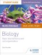 Wjec/Eduqas Biology As/A Level Year 1 Student Guide: Basic Biochemistry And Cell Organisation - Preview
