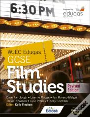 Wjec Eduqas Gcse Film Studies Â€“ Student Book - Revised Edition