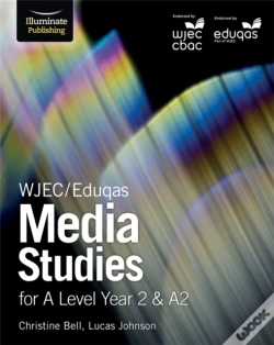 Capa do artigo Wjec/Eduqas Media Studies For A Level Year 2 & A2: Student Book