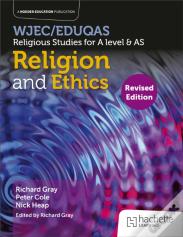 Wjec/Eduqas Religious Studies For A Level & As - Religion And Ethics Revised