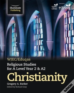Capa do artigo Wjec/Eduqas Religious Studies For A Level Year 2 & A2 - Christianity