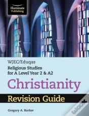 Capa do artigo Wjec/Eduqas Religious Studies For A Level Year 2 & A2 - Christianity Revision Guide