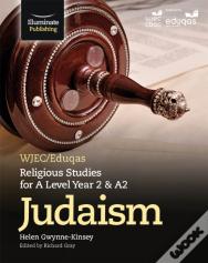 Wjec/Eduqas Religious Studies For A Level Year 2 & A2 - Judaism
