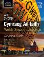 Wjec Gcse Cymraeg Ail Iaith Welsh Second Language: Revision Guide (Language Skills And Practice) - Preview
