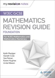 Wjec Gcse Maths Foundation: Mastering Mathematics Revision Guide