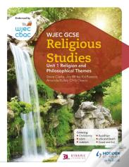 Wjec Gcse Religious Studies: Unit 1 Religion And Philosophical Themes