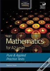 Capa do artigo Wjec Mathematics For A2 Level: Pure And Applied Practice Tests