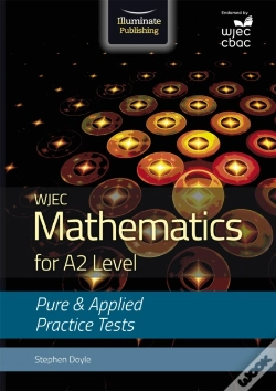 Capa do artigo Wjec Mathematics For A2 Level: Pure And Applied Practice Tests
