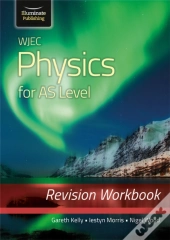 Wjec Physics For As Level: Revision Workbook