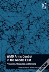 Wmd Arms Control In The Middle East