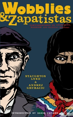 Capa do artigo Wobblies And Zapatistas