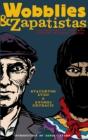 Wobblies And Zapatistas - Preview