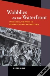 Capa do artigo Wobblies On The Waterfront