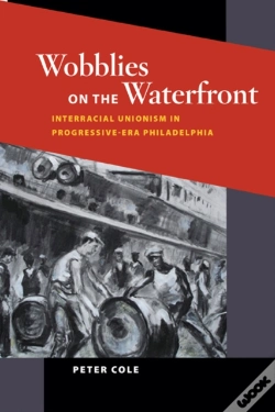 Capa do artigo Wobblies On The Waterfront