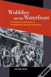 Capa do artigo Wobblies On The Waterfront