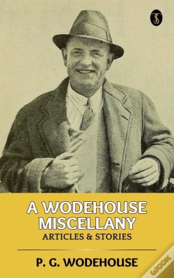 Capa do artigo Wodehouse Miscellany: Articles & Stories
