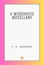 Wodehouse Miscellany - Preview