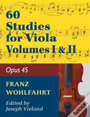Wohlfahrt Franz 60 Studies, Op. 45