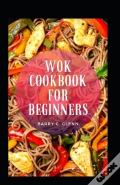Capa do artigo Wok Cookbook For Beginners