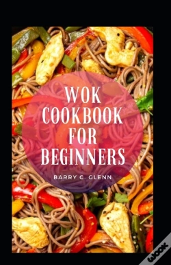 Capa do artigo Wok Cookbook For Beginners