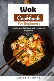 Capa do artigo Wok Cookbook For Beginners