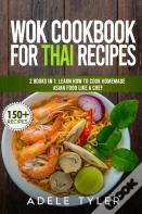 Wok Cookbook For Thai Recipes