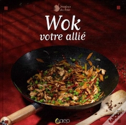 Capa do artigo Wok, Votre Allié